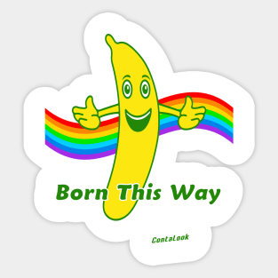 Born This Way Sticker